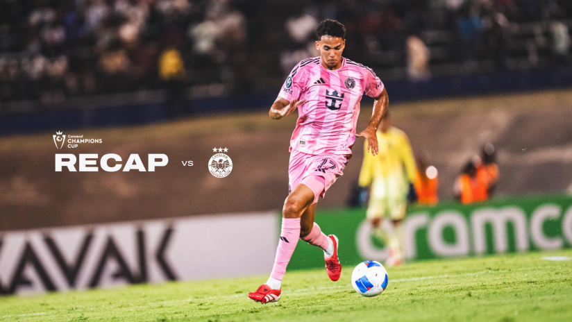 03-IMCF - ConcaChampions Matchday Cavalier Away - 08 Recap_2